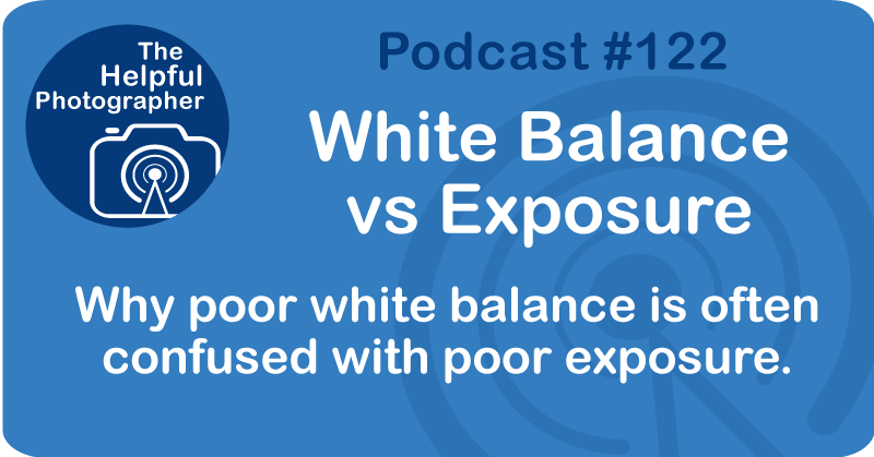 White Balance vs Exposure#122