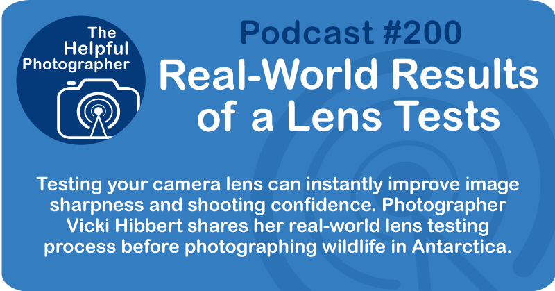 Real-World Results of a Lens Tests #200