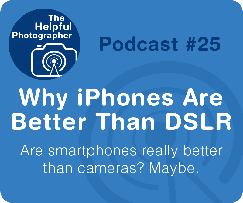 Are smartphones really better than cameras? Maybe.