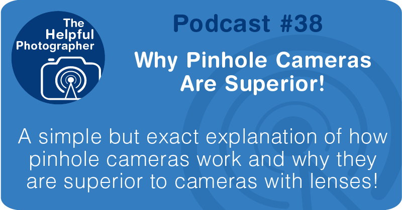 pinhole cameras explained