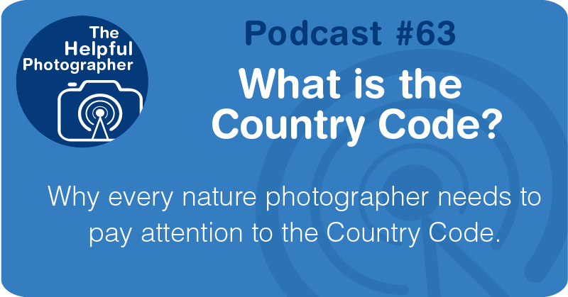 Photo Tips Podcast: What is the  Country Code? #63