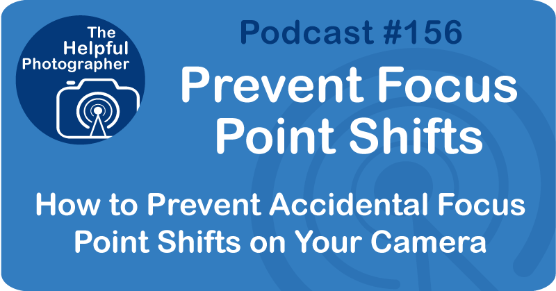 Photography Tips Podcast