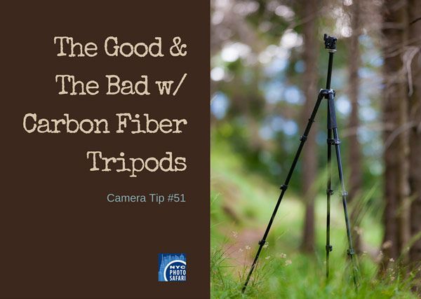 How to buy a carbon fiber tripod