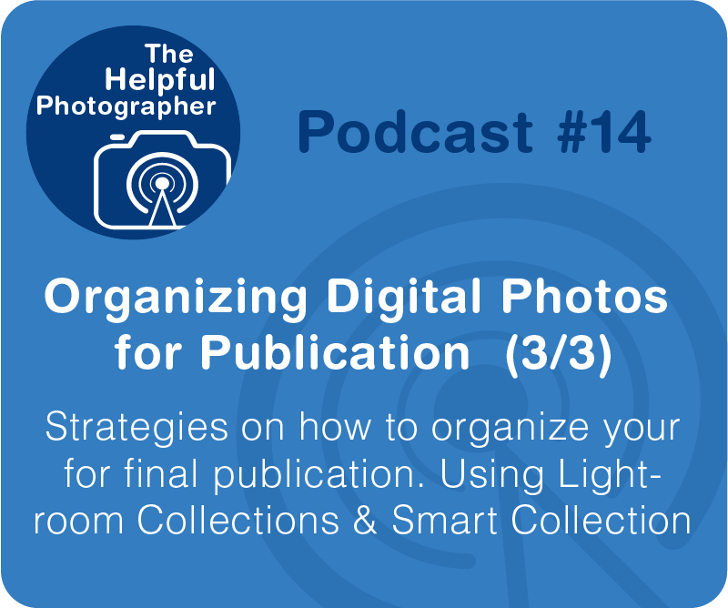 Photography Tips Podcast
