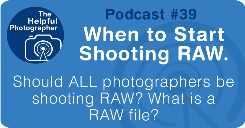 Photography Tips Podcast