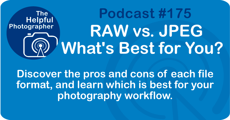 Photography Tips Podcast