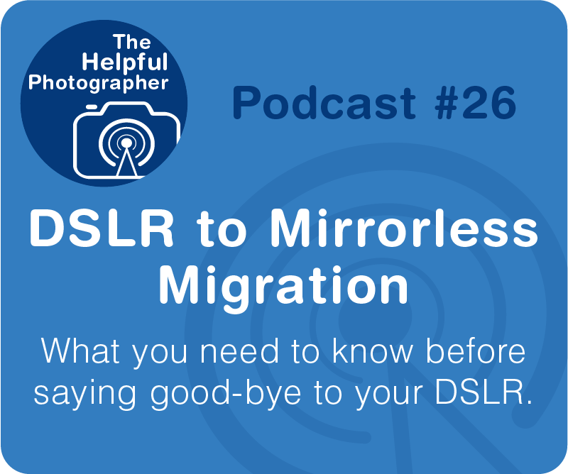 Photography Tips Podcast