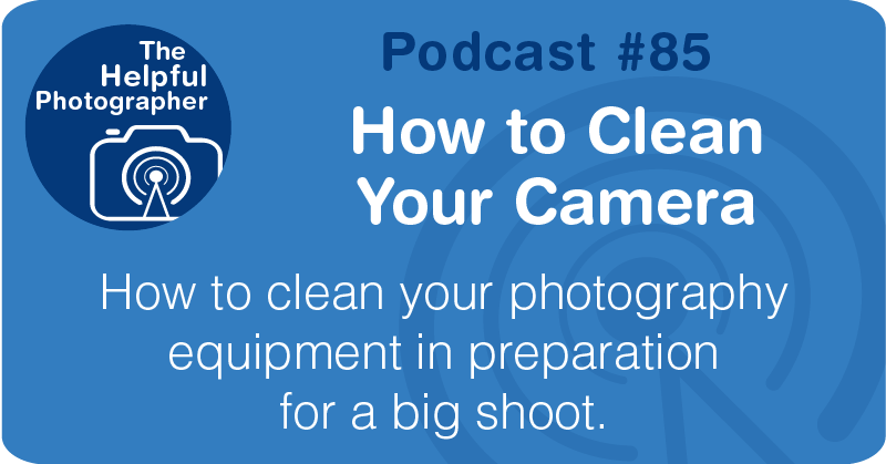 Photography Tips Podcast